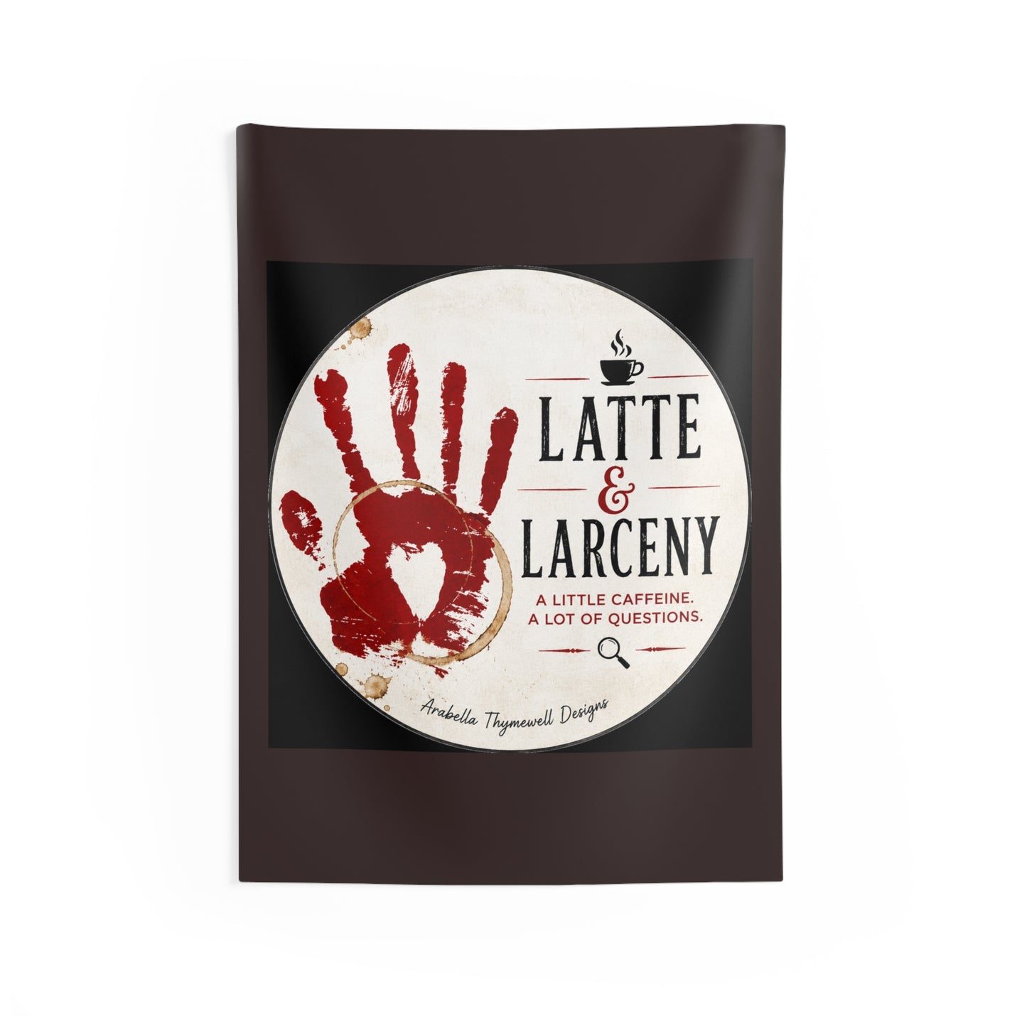 Latte & Larceny Wall Tapestry — Coffee Lover Crime Scene Decor
