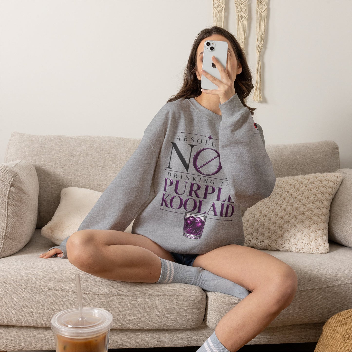Crewneck Sweatshirt — “Absolutely Not Drinking the Purple Koolaid” Graphic