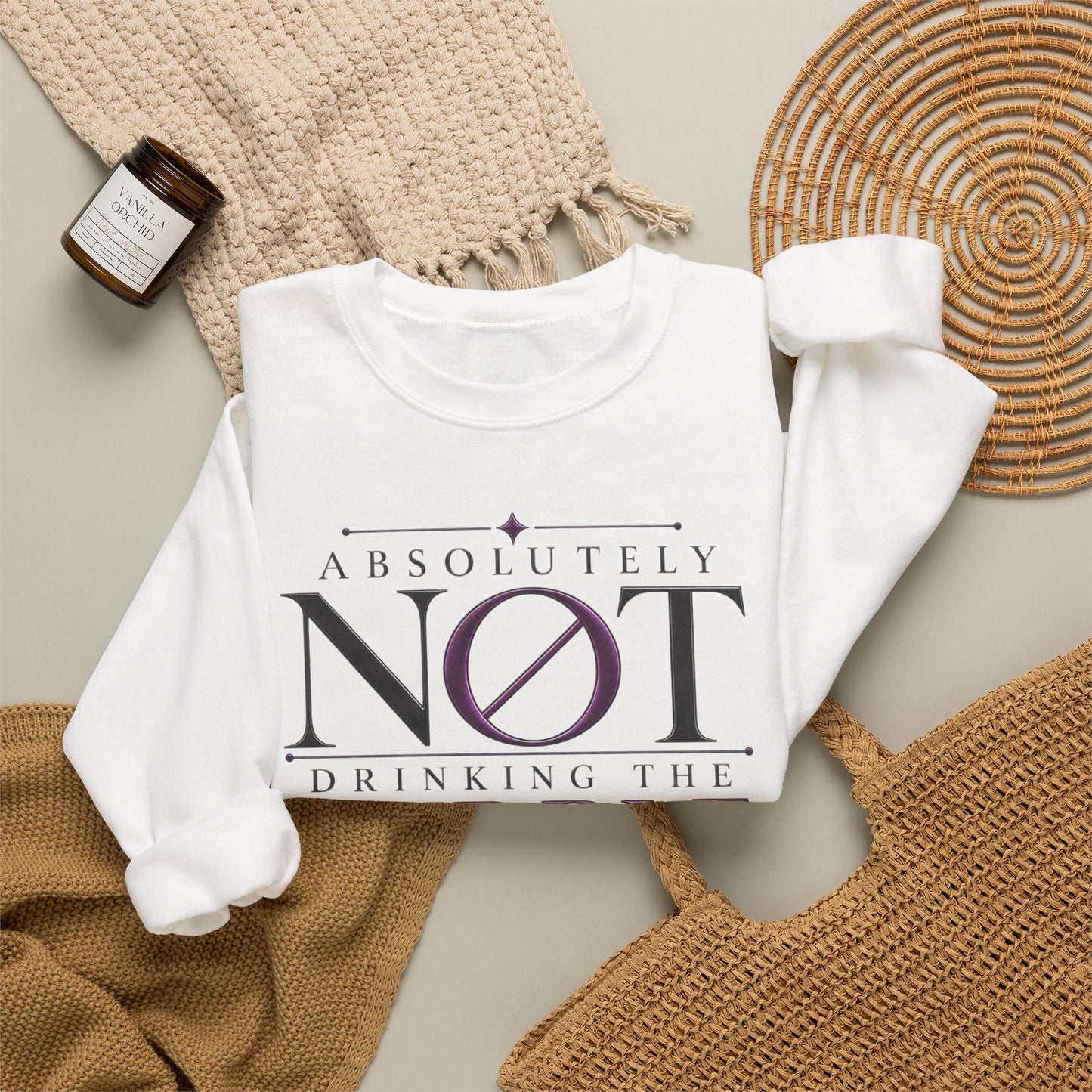 Crewneck Sweatshirt — “Absolutely Not Drinking the Purple Koolaid” Graphic