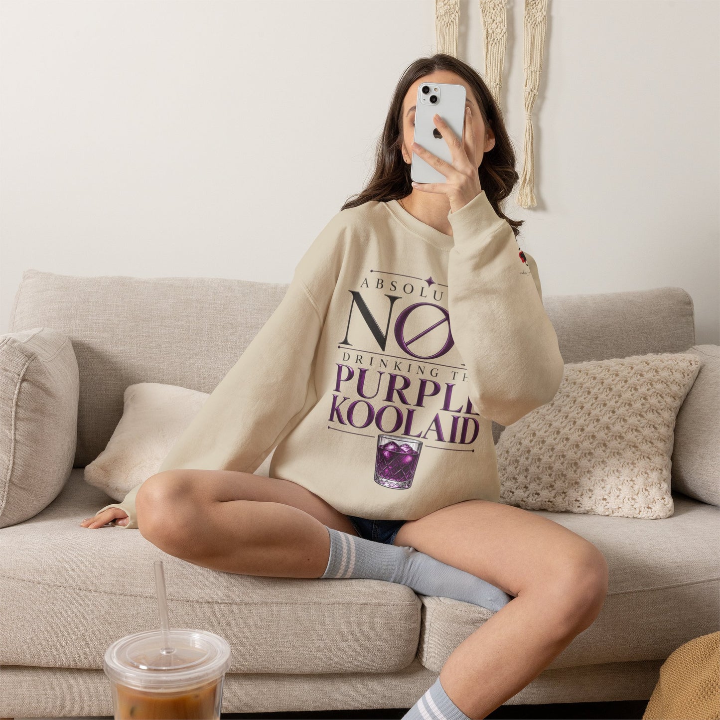 Crewneck Sweatshirt — “Absolutely Not Drinking the Purple Koolaid” Graphic